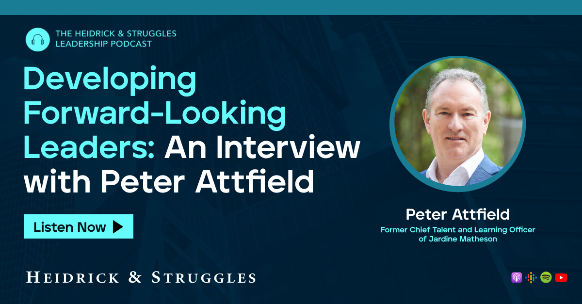 Developing forward-looking leaders: An interview with Peter Attfield ...